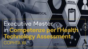 Master executive in competenze per l’health technology assessment – COPHTA XII