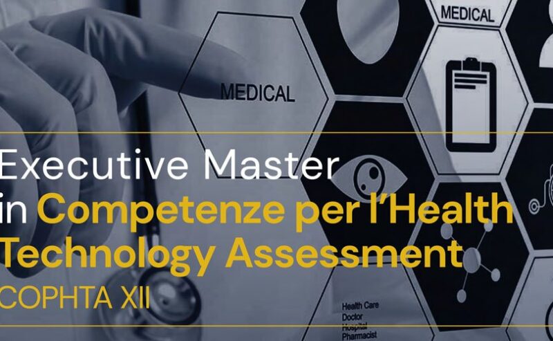 Master executive in competenze per l’health technology assessment – COPHTA XII